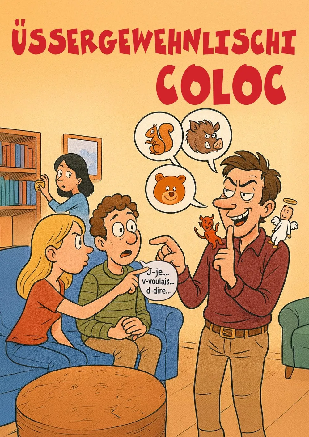 Affiche de Üssergewehnlischi Coloc